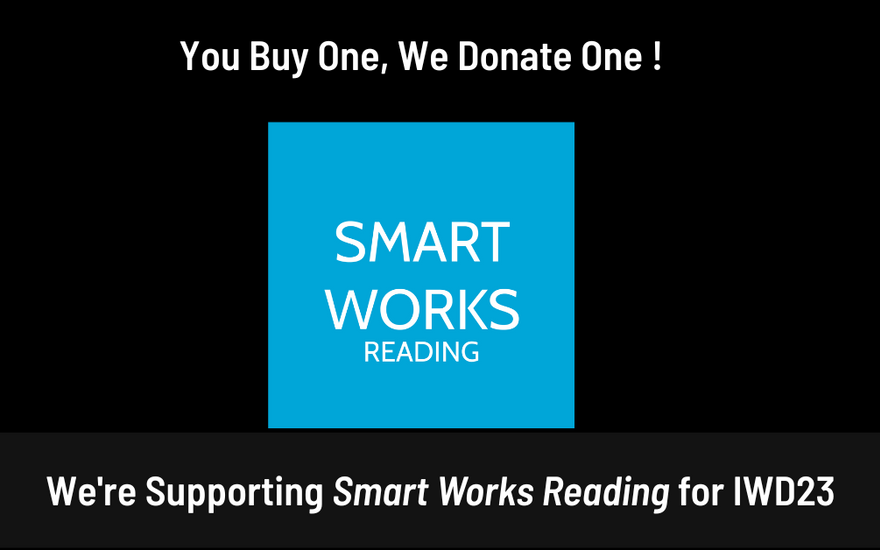 International Women’s Day 2023 - We're supporting Smart Works Reading Charity.